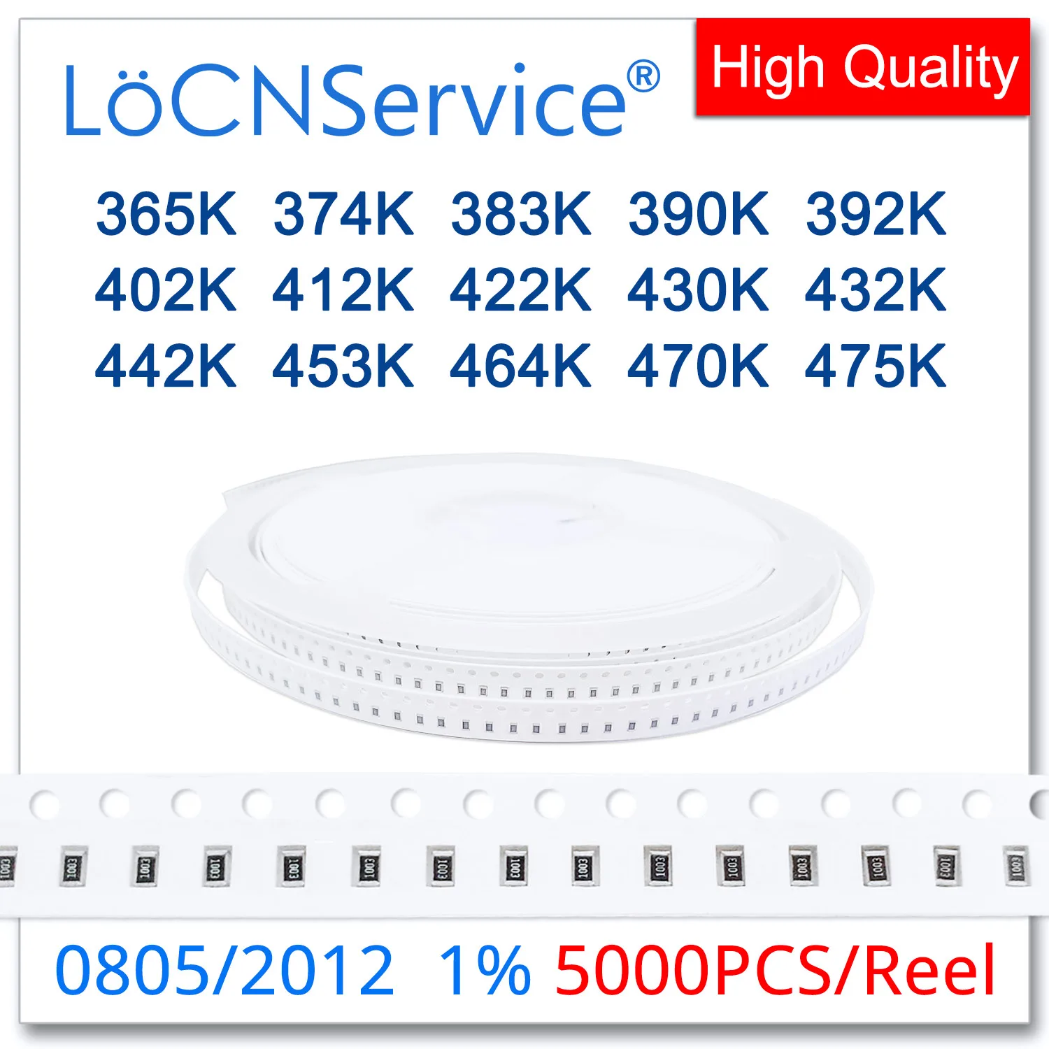 LoCNService 0805 1% 5000PCS 365K 374K 383K 390K 392K 402K 412K 422K 430K 432K 442K 453K 464K 470K 475K 2012 Resistor OHM