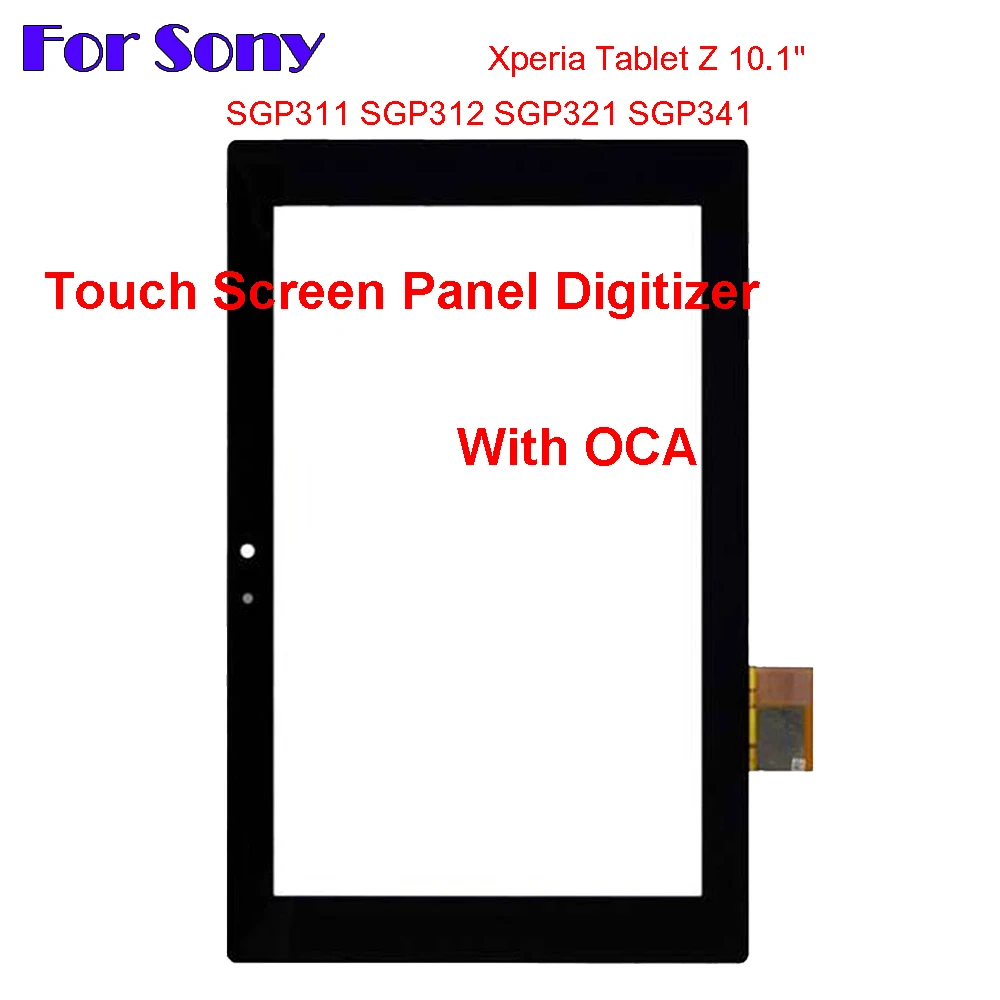 New For Sony Xperia Tablet Z 10.1'' SGP311 SGP312 SGP321 SGP341 Touch Screen + OCA LCD Front Glass Panel Replacement parts