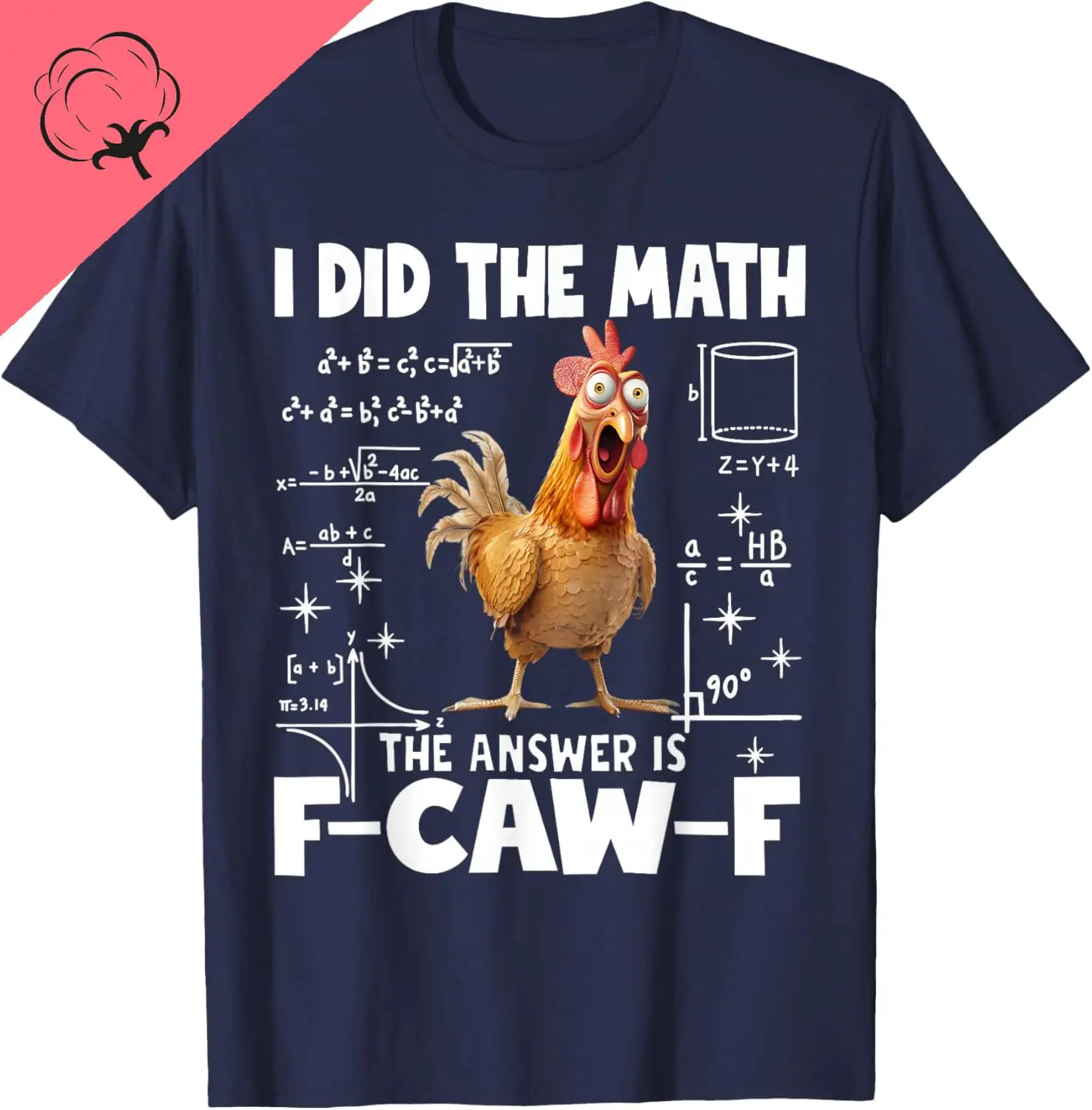 I Did The Math The Answer Is F-Caw-F Chicken FCAWF Rooster T-Shirt Y2k Couple Funny Graphic Cotton Tee Camisas view 2