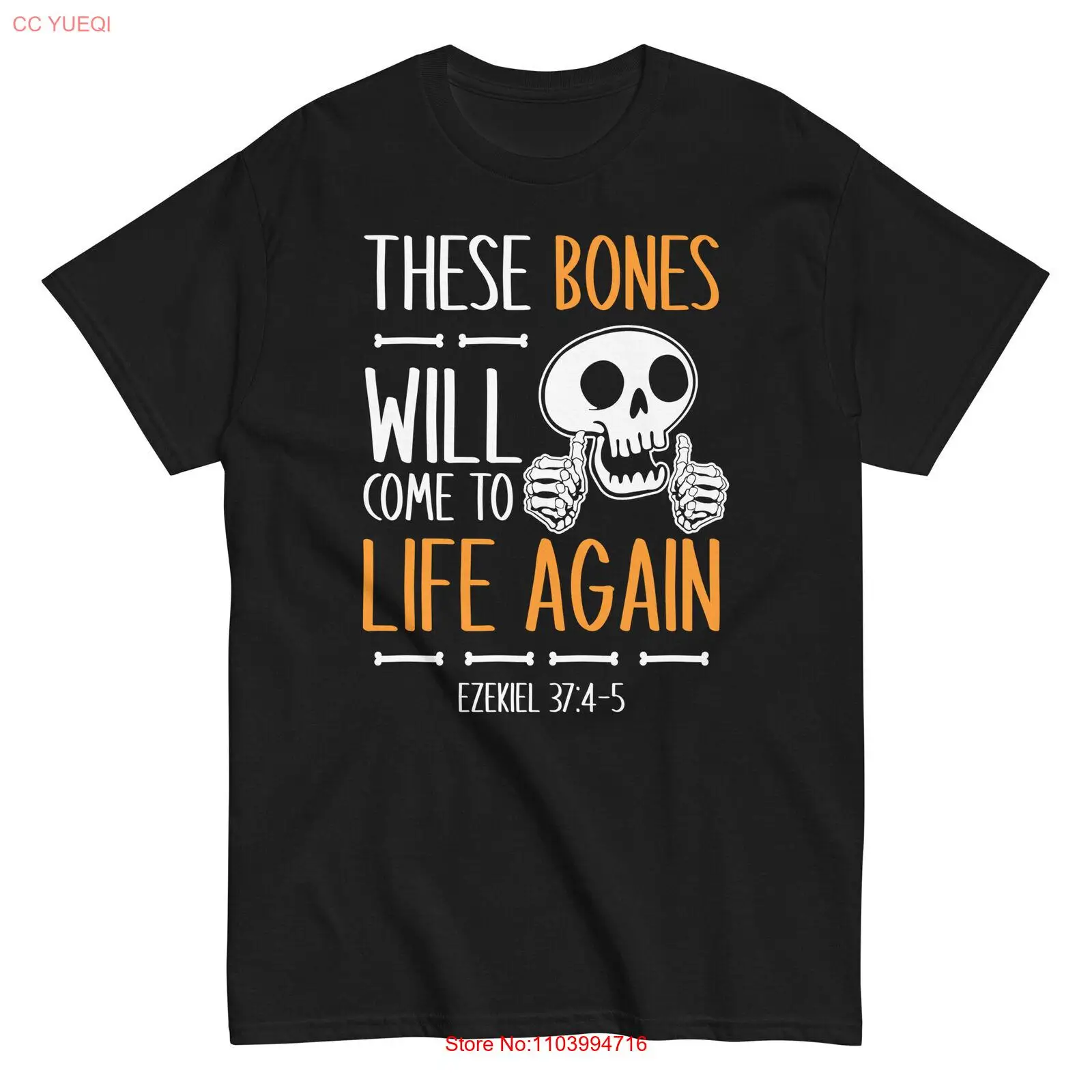 Ezekiel 37:4-5 T-Shirt These Bones Will Come to Life Again Christian Bible verse