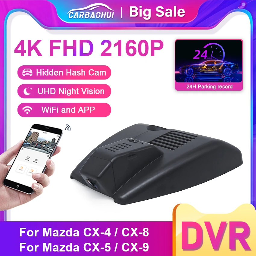 New 4K UHD Car DVR 24h Parking record Dash Cam Camera WIFI Video Recorder For Mazda CX-4 CX-5 CX-8 CX-9 2017-2023 2160P DashCam