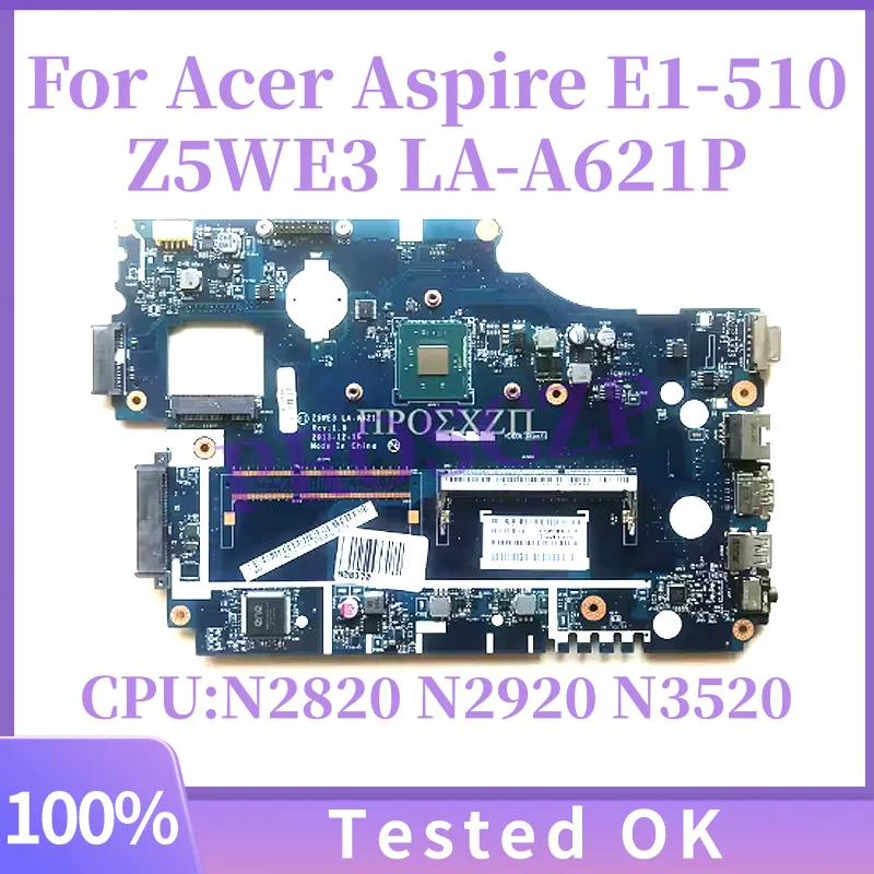 

Материнская плата для ноутбука Acer Aspire E1-510 E1-510-2500 Z5WE3 LA-A621P с процессором N2920 N3520 DDR3 NBY4711002 NBC3A11001 100% тестирование