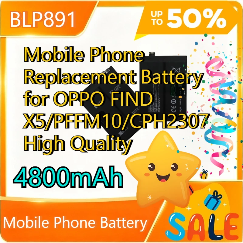 4800mAh BLP891 New Mobile Phone Replacement Battery for OPPO FIND X5/PFFM10/CPH2307 High Quality with Tool Kit