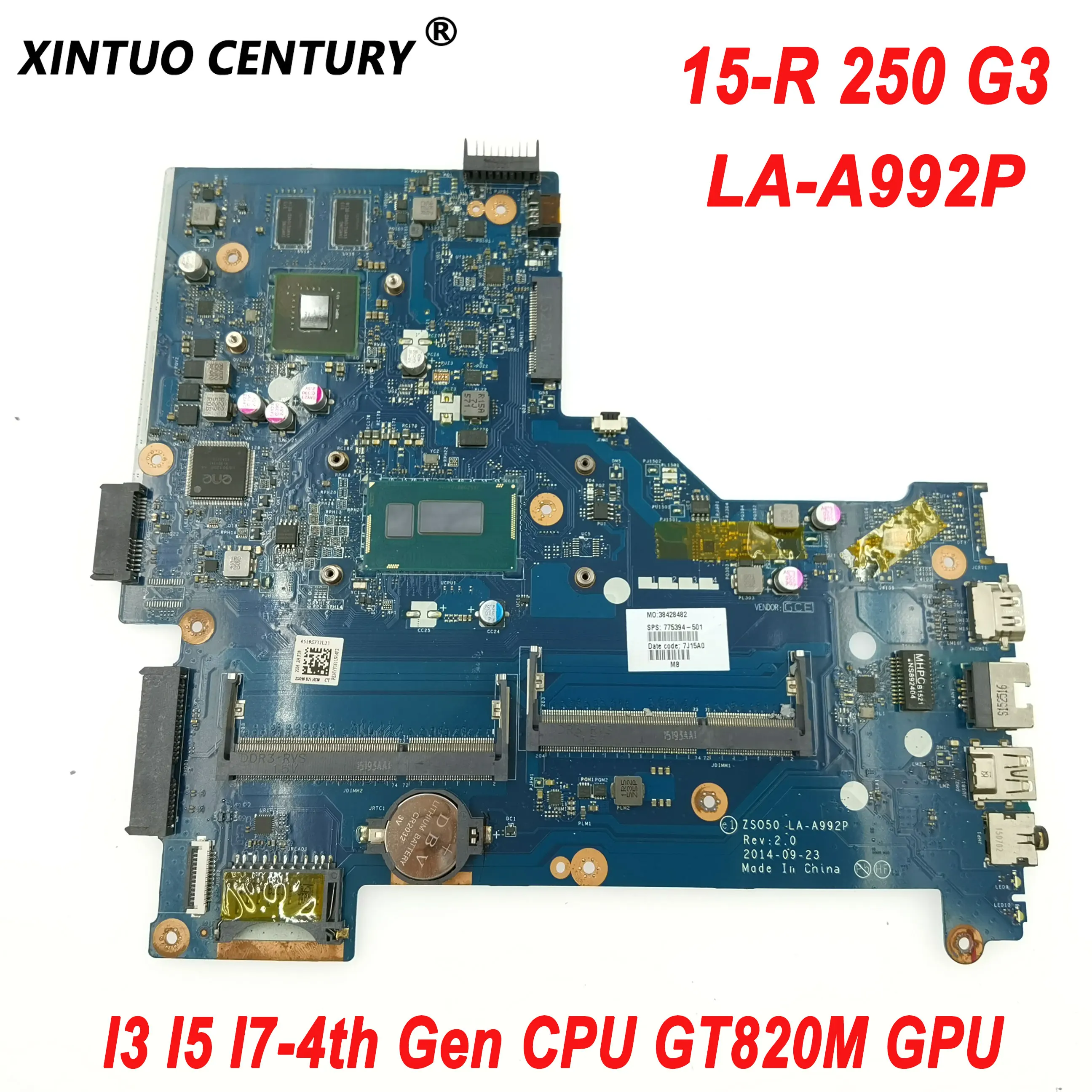 

LA-A992P Motherboard for HP 15-R 250 G3 Laptop Motherboard with I3 I5 I7-4th Gen CPU GT820M GPU DDR3 100% Tested Working