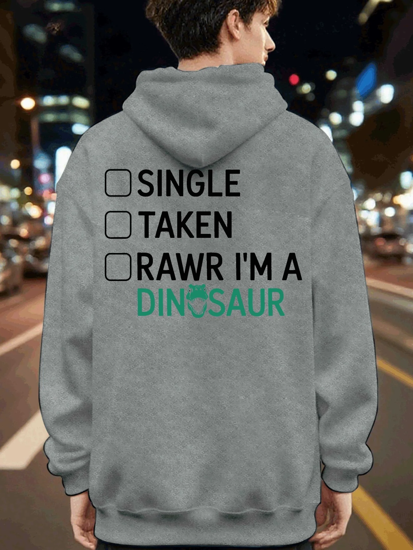 Men Back Print Hoodie Single Taken Rawr I'm A Dinosaur Funny Checklist Graphic Pullover Hoody Humor Sweatshirt Streetwear