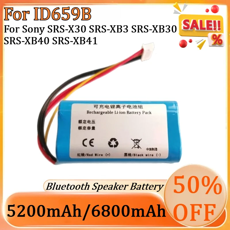 

New 5200mAh/6800mAh for ID770 ID659B Battery for Sony SRS-X30 SRS-XB3 SRS-XB30 SRS-XB40 SRS-XB41 Bluetooth Speaker Battery