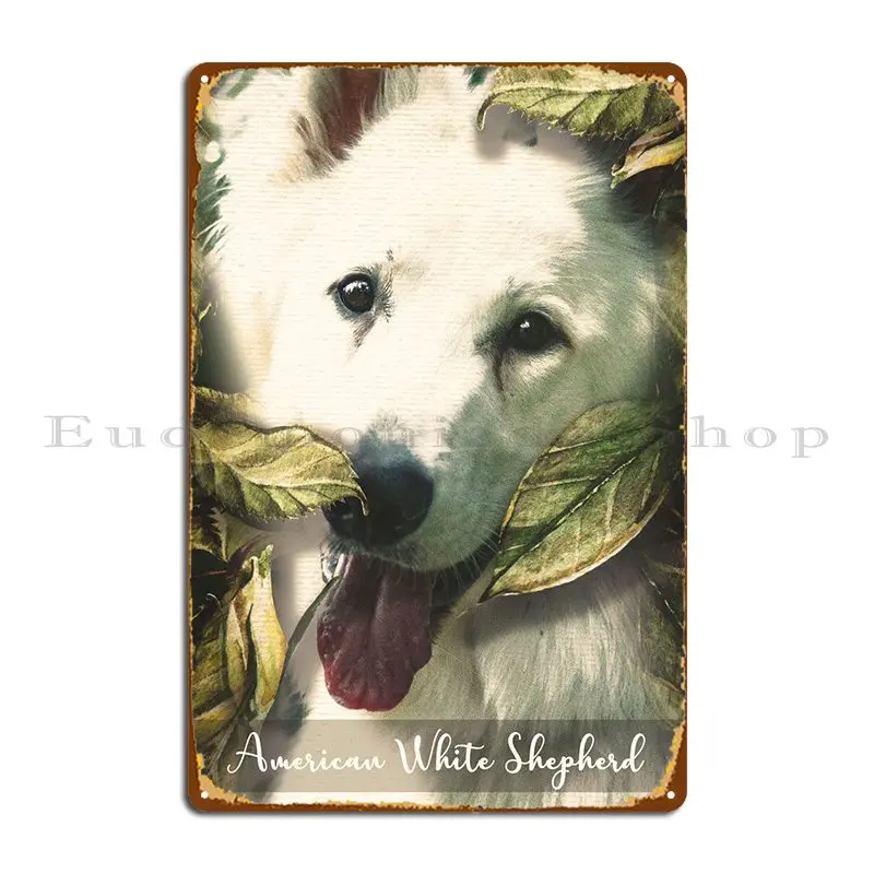 American White Shepherd Metal Plaque Wall Custom Designs Printing PaintingCustomize Tin Sign Poster