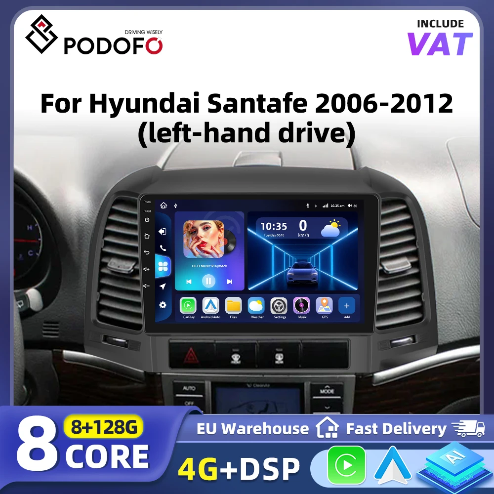 Podofo 9-Zoll AI VOICE 2-DIN Android Autoradio für Hyundai Santa Fe 2006-2012 CarPlay Multimedia-Player GPS-Navigation DVD-Headunit