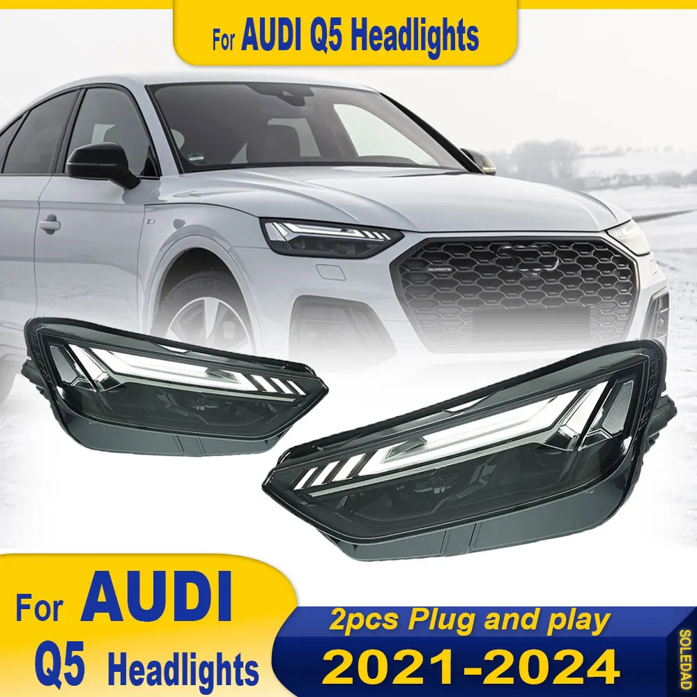 Car Headlights For Audi Q5 2021 2022 2023 2024 LED Car Lamps Daytime Running Lights Dynamic Turn Signals Car Accessories