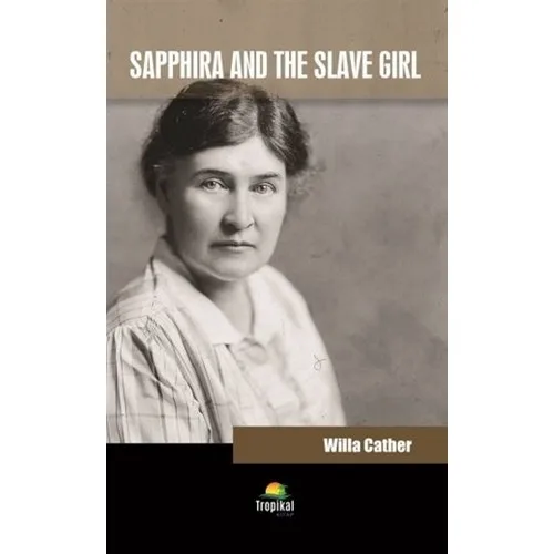 Sappira dan Gadis Budak, Willa Cather