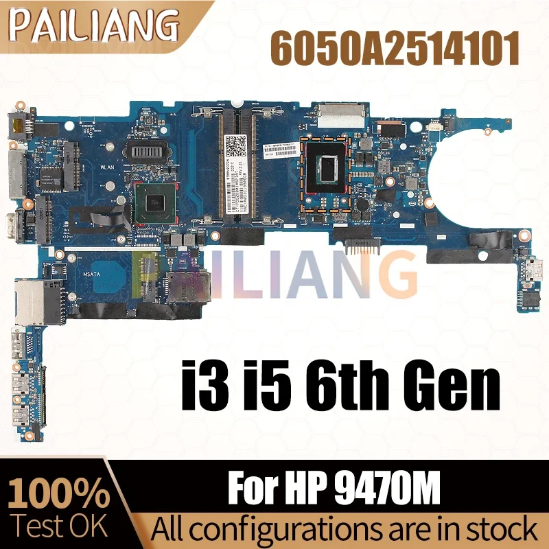 Para placa base de portátil HP Elitebook 9470M 6050A 2514101   i3 i5 3.a generación 717843 -001 717842 -001 702847 -501 Placa base para portátil probada