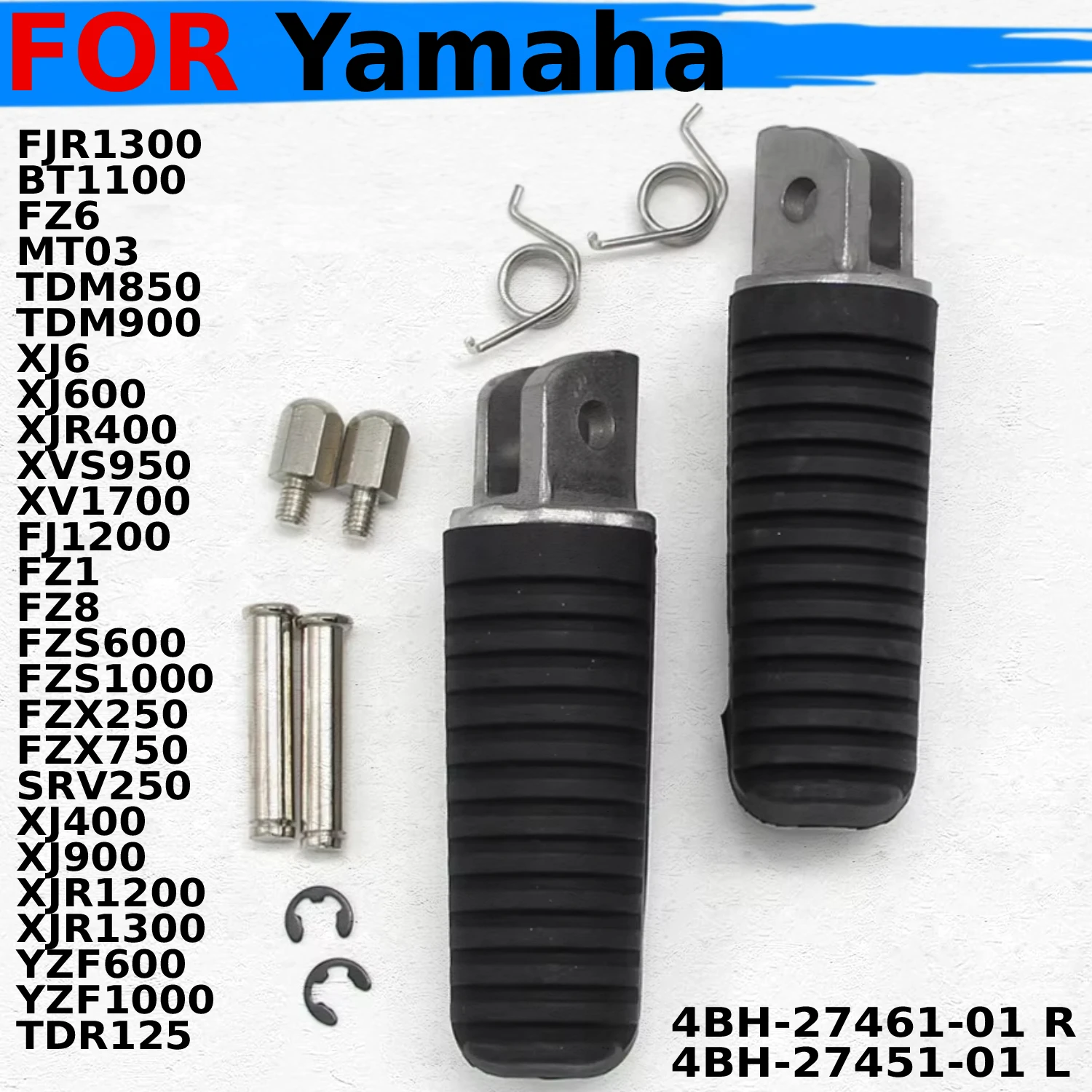 

Front Footrests Footpegs Foot pegs For Yamaha YZF1000R THUNDERACE TDR125 YZF600 XJR1300 XJR1200 XJ900 XJ400 4BH-27461-01 R