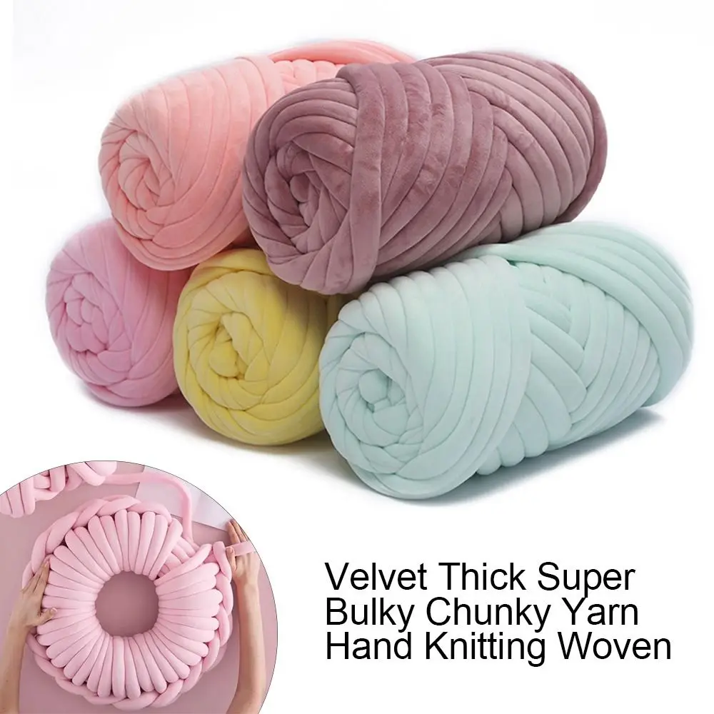 

250/500g Velvet Thick Super Bulky Chunky Yarn Hand Knitting Woven Thread Basket Blanket Carpets Giant Yarn DIY Hand-knit Blanket