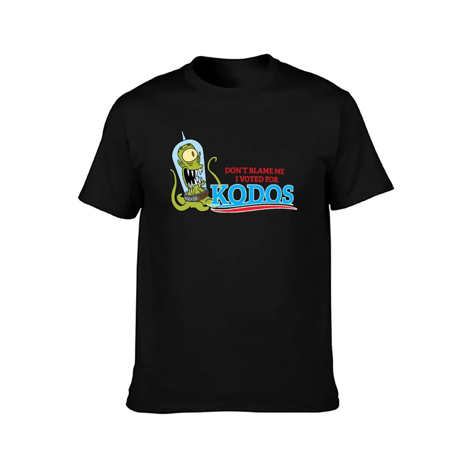 Don't Blame Me I Voted For Kodos T-Shirt Casual Streetwear Short Sleeve Tee T-Shirt