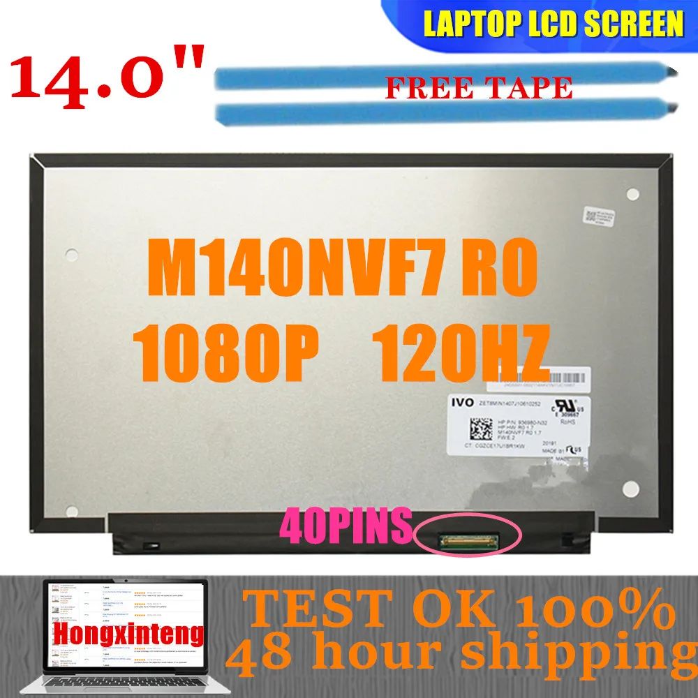 14 Inch SLIM DISPLAY SCREN 1920X1080 IPS 40PINS  M140NVF7 R0 120HZ For HP ELITEBOOK 840 G5 FHD 1920x1080 EDP 40PINS