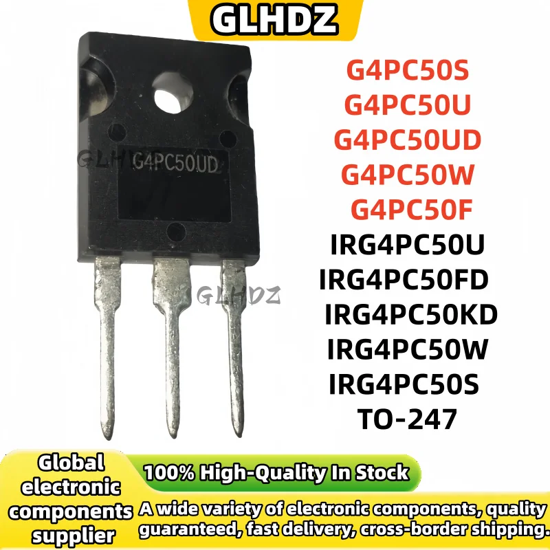 2-5-10-30 unidades/lote NUEVO G4PC50S IRG4PC50S G4PC50U G4PC50UD G4PC50W IRG4PC50W G4PC50F G4PC50FD G4PC50KD IRG4PC50KD TO-247