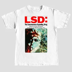 LSD: the Consciousness-expanding Drug T-shirt