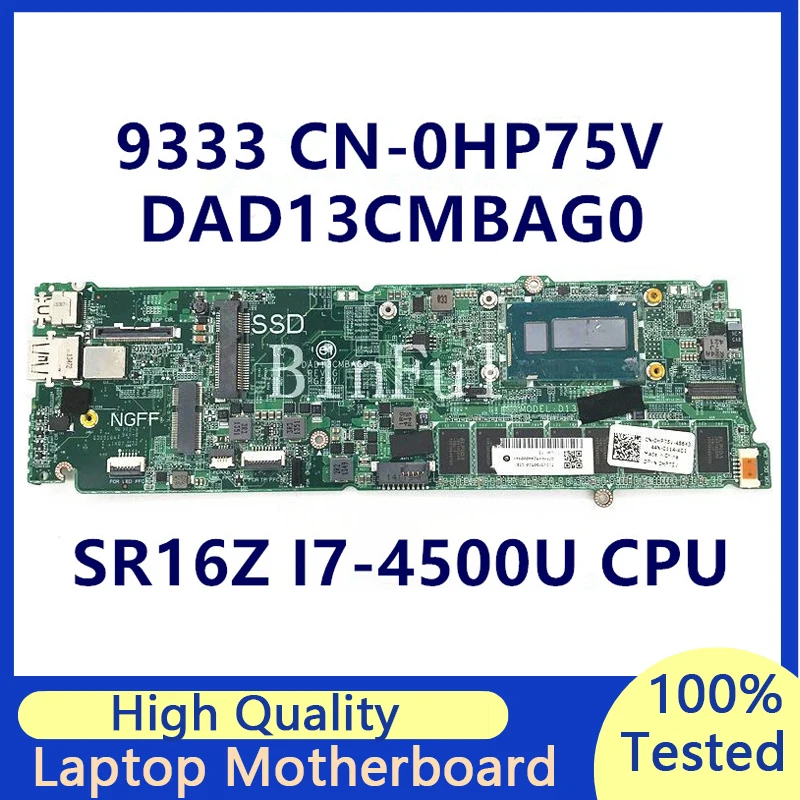 CN-0HP75V 0HP75V HP75V Mainboard For DELL XPS 9333 Laptop Motherboard With SR16Z I7-4500U CPU DAD13CMBAG0 100% Fully Tested Good