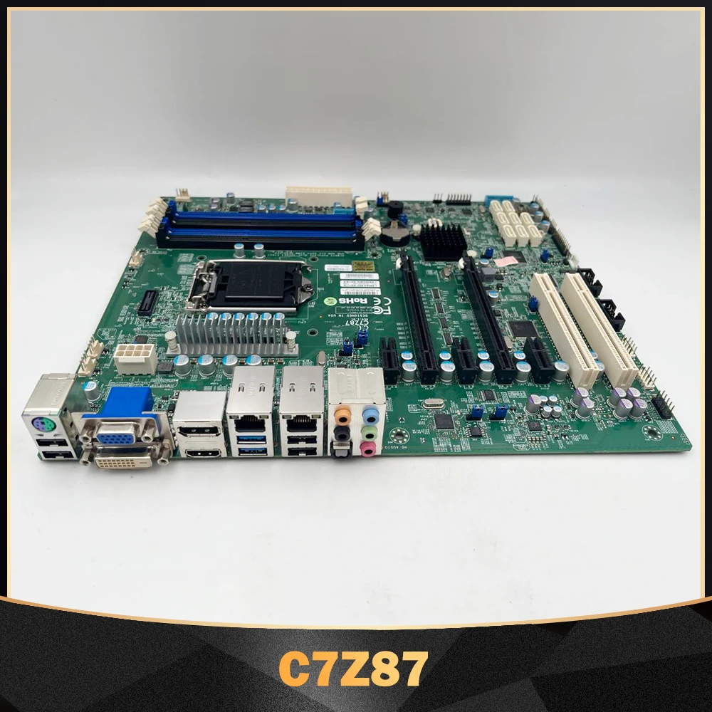 C7Z87 For Supermicro Workstation Motherboard 4th Generation i3 i5 i7 Series LGA1150 DDR3 PCI-E 3.0 SATA3