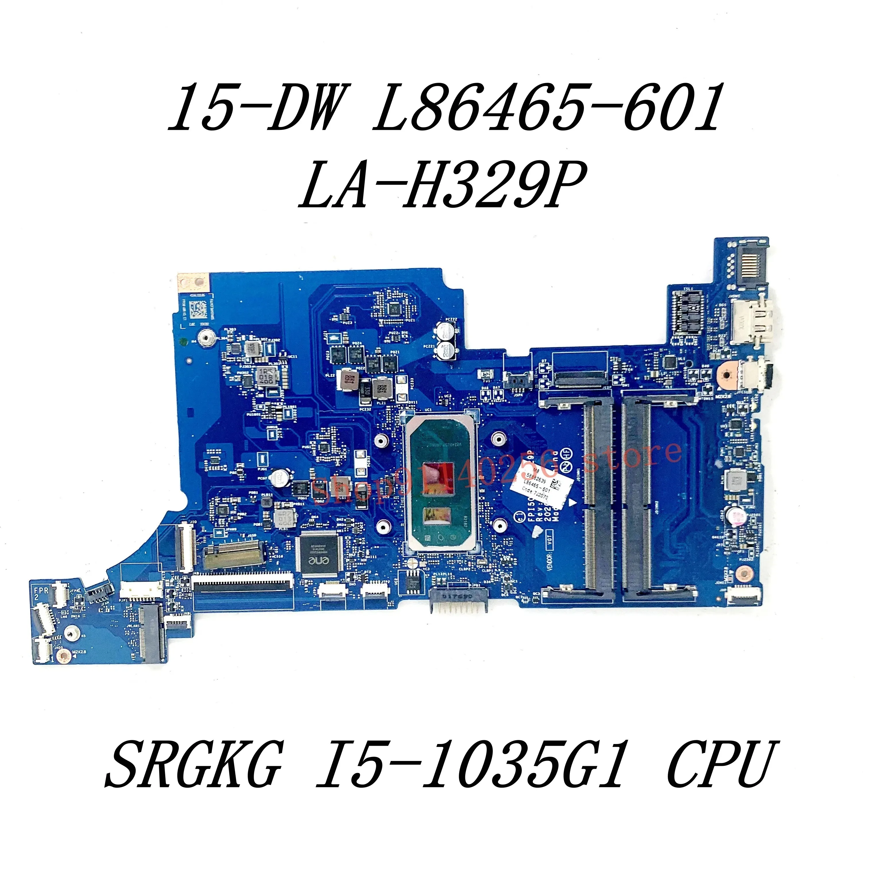 Placa base de ordenador portátil HP 15-DW, L86465-601 de L86466-601, L86470-601, LA-H329P, I3-1005G1, CPU 100% probado, I5-1035G1