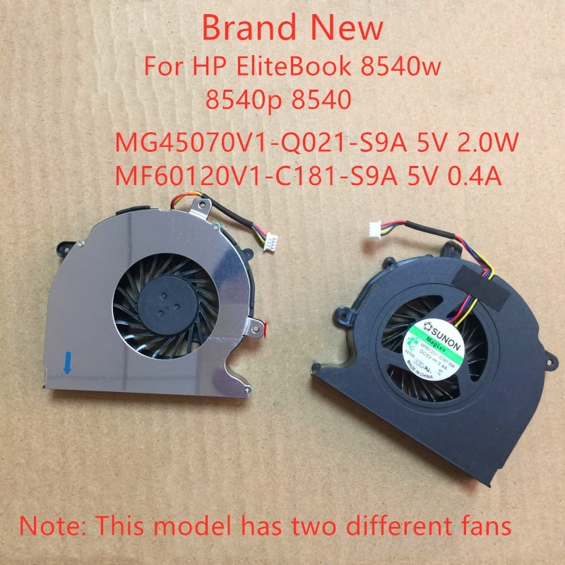 

New Laptop CPU Cooling Fan For HP EliteBook 8540w 8540p 8540 fan MG45070V1-Q021-S9A 5V 2.0W MF60120V1-C181-S9A 5V 0.4A