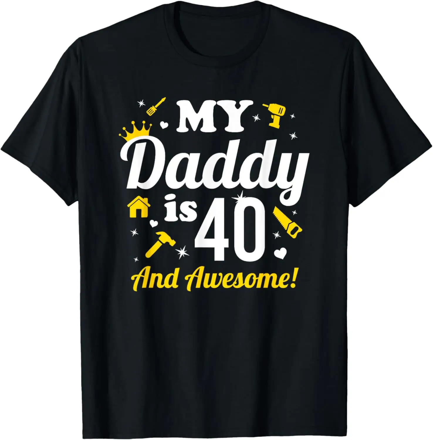 

Dad 40th Birthday My Daddy is 40 And Awesome 40th Birthday T-Shirt