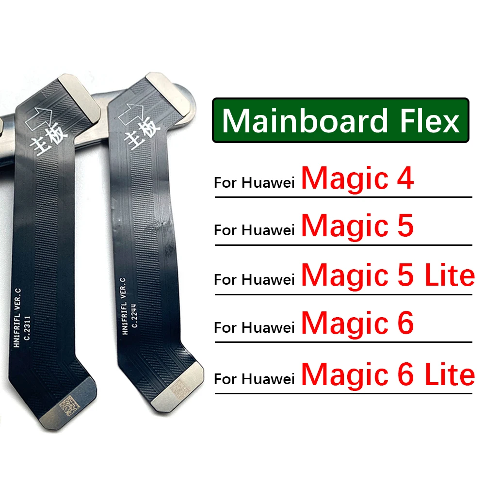 

Новый основной гибкий кабель для Huawei Magic 4 5 6 Lite Connect, материнская плата, запасные части для ленты