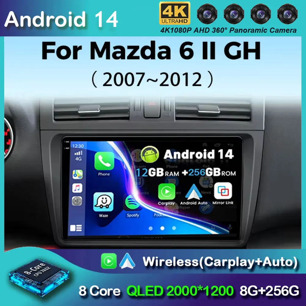 

Android 14 Car Radio For Mazda 6 II GH 2007-2012 Wireless Carplay Auto Multimedia Player Navigation Stereo 2Din Autoradio