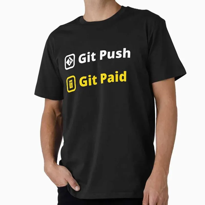 Git Push Git Paid - Camiseta Gráfica con Chiste de Github para Programadores, Ingenieros de Software, Geeks, Desarrolladores de IT, Regalo para Fans, Tallas S-6XL
