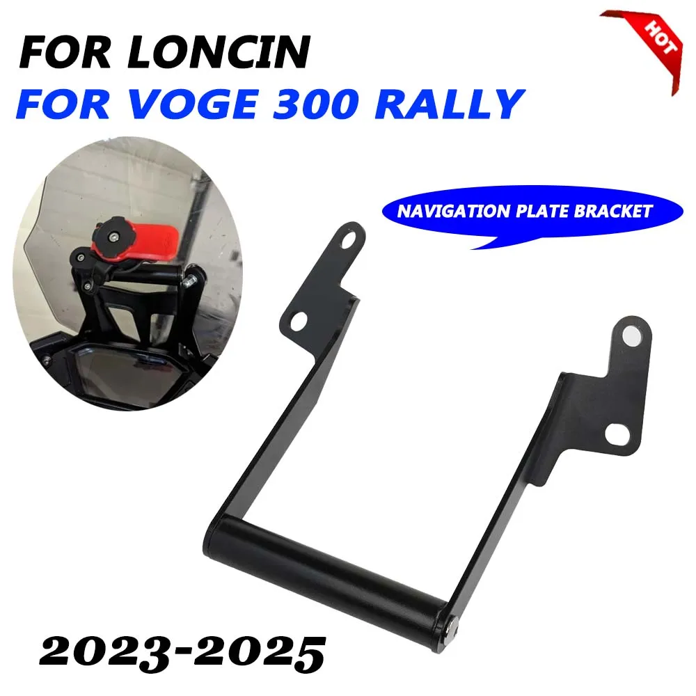 

Кронштейн для мотоциклетной GPS-навигационной пластины для LONCIN VOGE 300 RALLY GY 2022-2025 RALLY300, держатель для мобильного телефона, аксессуары-подставка