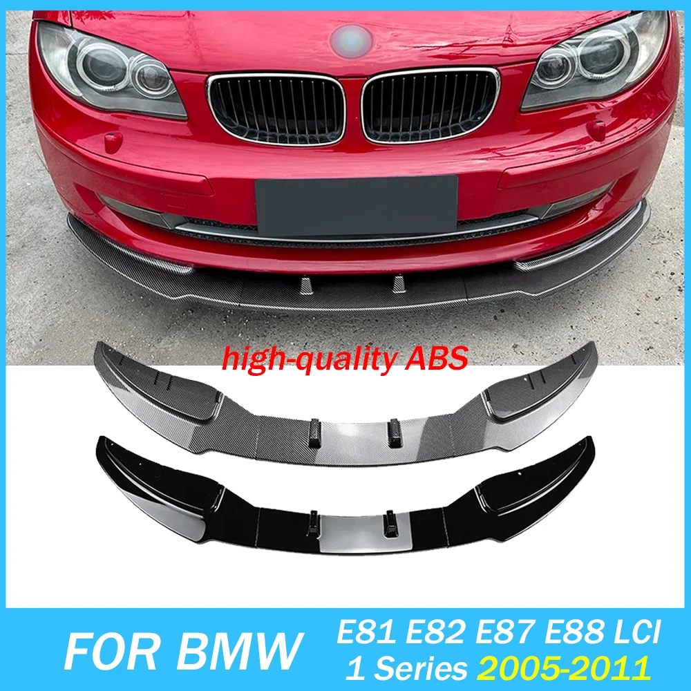 

Front Bumper Lip for BMW 1 Series LCI 2005-2011 E81 E82 E87 E88 2008-2011 Car Spoiler Spiltter Diffuser High Quality Body Kit