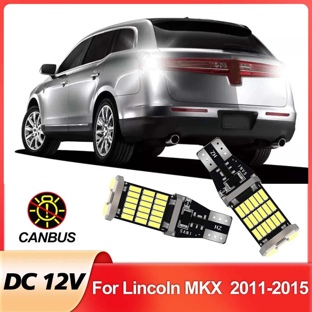 

2pcs LED Reverse Light For Lincoln MKX Accessories 2011 2012 2013 2014 2015 Backup Back Up Lamp