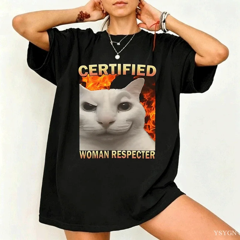Certified Woman Respecter Shirt Funny Cat Meme Tee Shirt Silly Cats T-shirt Ugly Shirt Stupid Joke Shirts Fashion Y2K Clothing