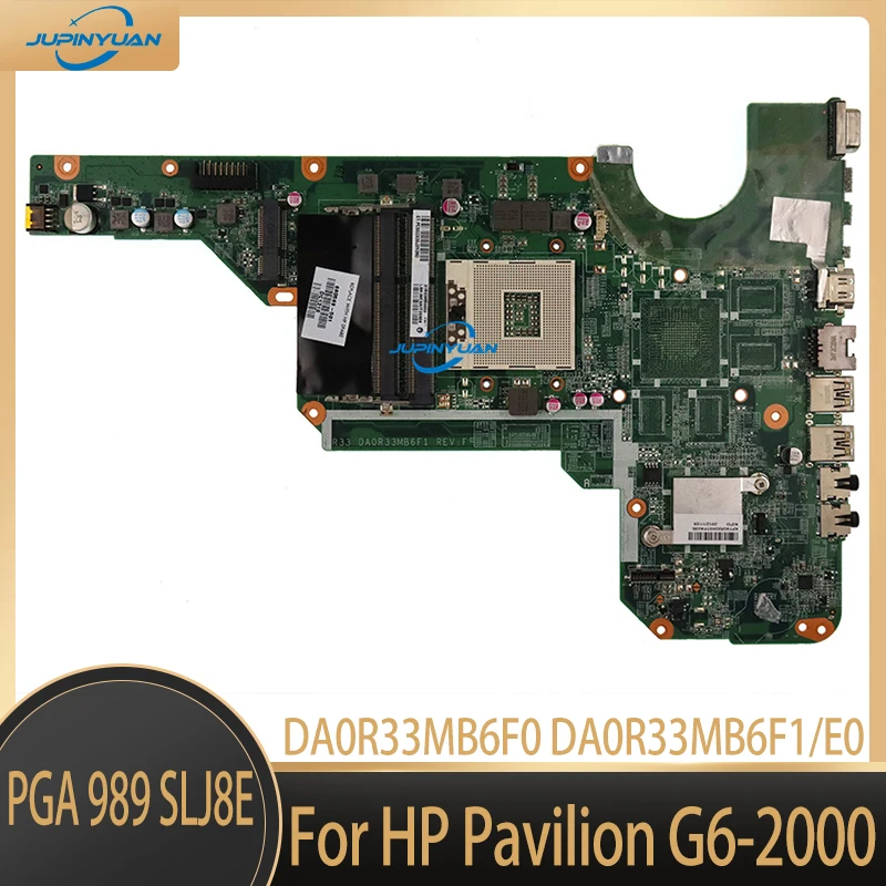 

For HP Pavilion G4-2000 G6-2000 Laptop Motherboard 680568-001 680568-501 DA0R33MB6F0 DA0R33MB6F1 DA0R33MB6E0 Notebook Mainboard