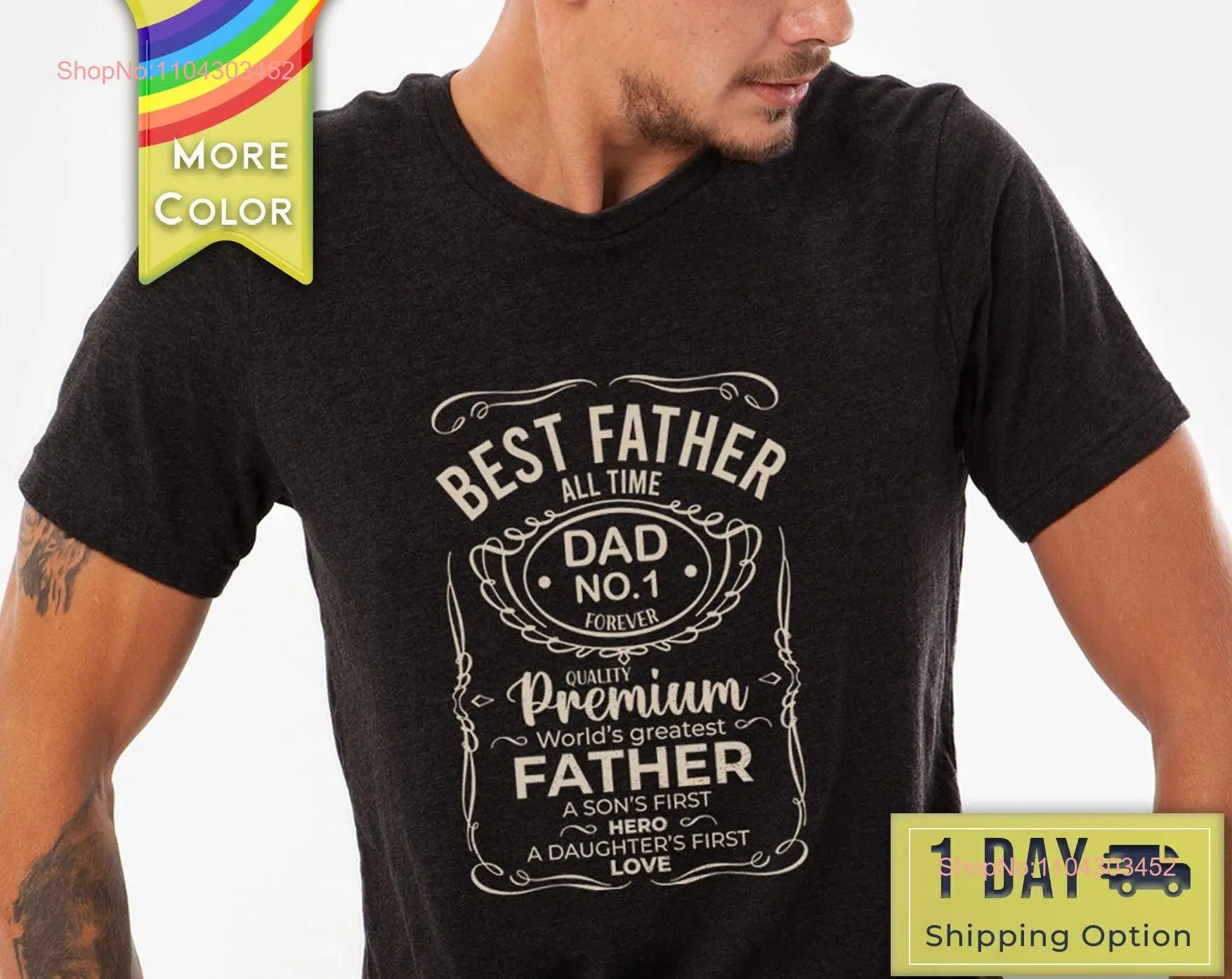 Fathers Day T Shirt Best Father All Time Dad No 1 Father's for long or short sleeves