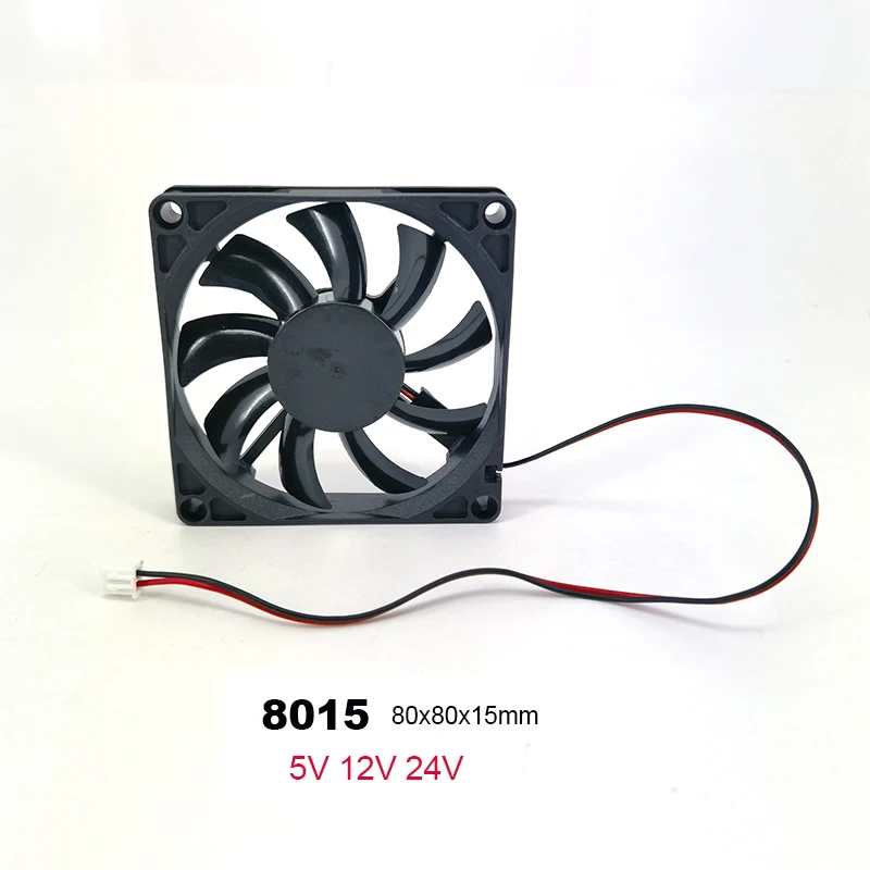 8015 8cm 80mm fan 80x80x15mm DC 5V 12V 24V 2pin cooling fan for router chassis power supply for 3D printer W28