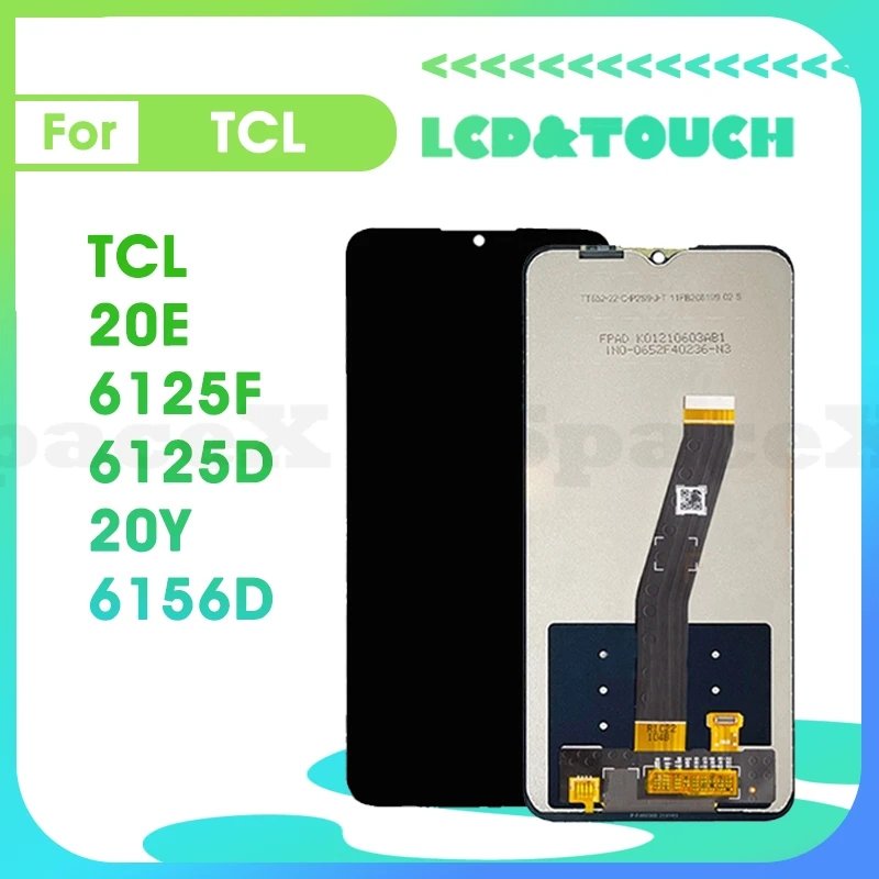 

20Y 6.52"Tested For TCL 20E 20Y LCD 6156D LCD Display Touch Digitizer Assembly Replacement Screen TCL 20E 6125D 6125F lcd