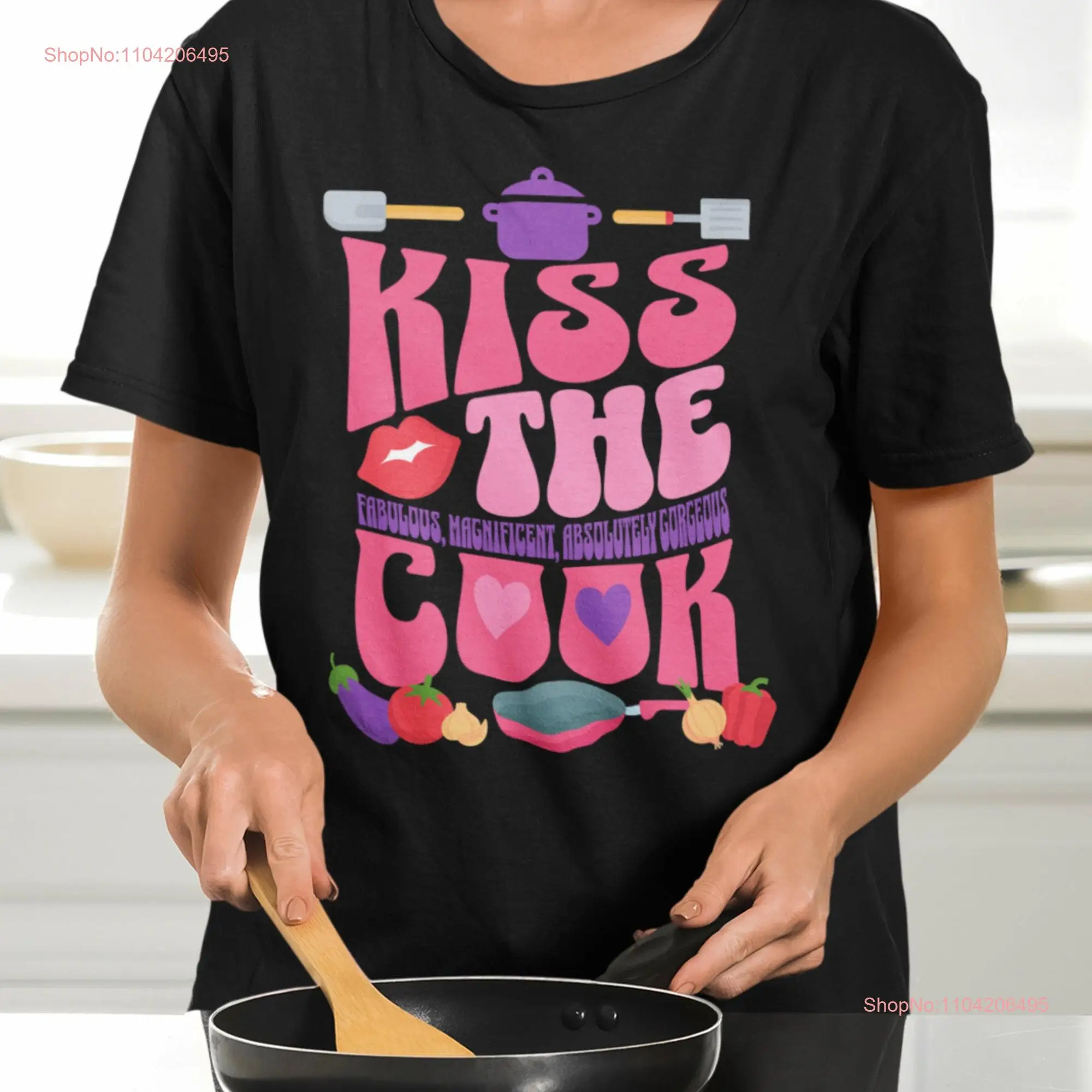 Kiss the Fabulous Magnificent Absolutely Gorgeous Cook T shirt Funny Chef Anniversary Birthday Present for Her