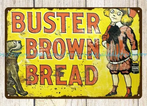 garage themed decor Buster Brown Bread metal tin sign