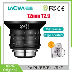 Venus Optics Laowa 12mm T2.9 Zero-D Cine Camera Lens for Nikon Z Canon EF Canon RF for Sony E Leica L Camera Lens in Stock