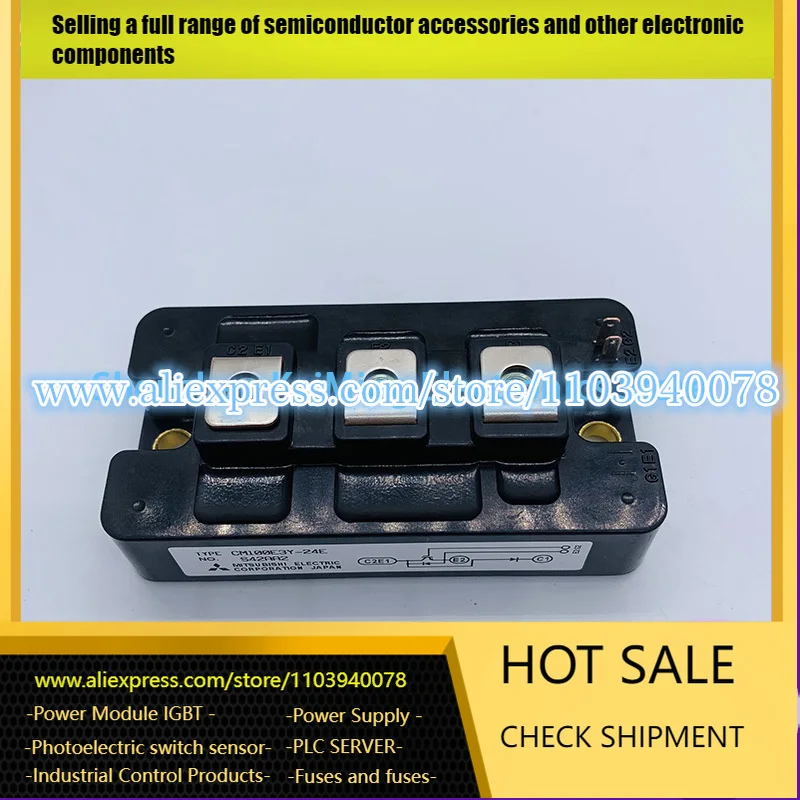 

NEW AND Original IGBT Modules CM50E3Y-24E CM75E3Y-24E CM100E3Y-24E CM150E3Y-24E CM200E3Y-12E