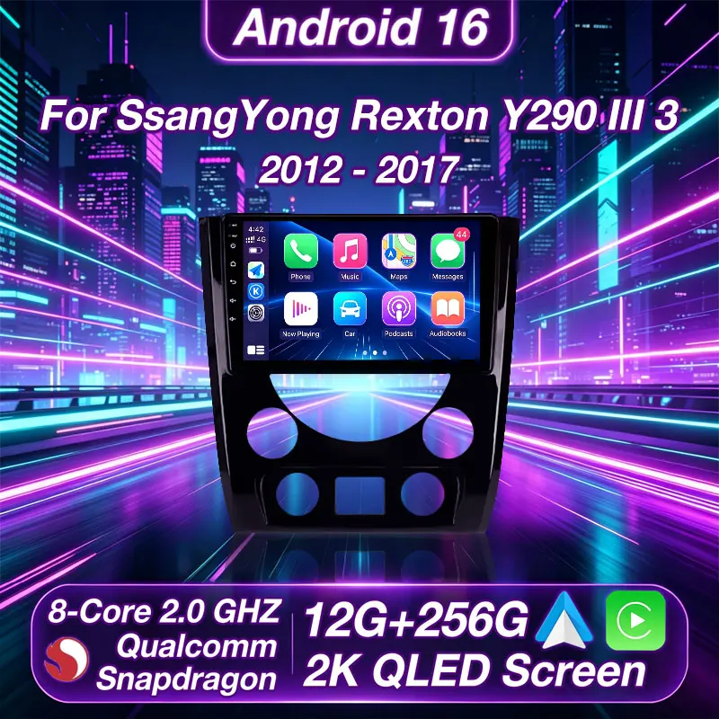 Android 16 For SsangYong Rexton Y290 III 3 2012 - 2017 2K QLED Android Car Radio Multimedia Video Player GPS 4G CarPlay Stereo