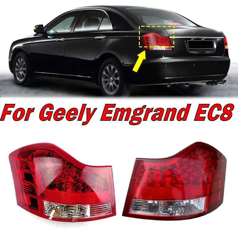 Car Exterior Accessories Rear Tail Light Signal Lamp Warning Brake Light For Geely Emgrand EC8 Auto Taillight Assembly With Bulb