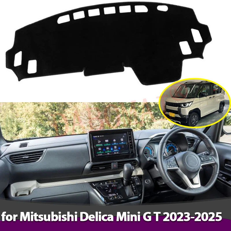 

Для Mitsubishi Delica Mini B3 Series G T Premium 2023-2025: Накладка на приборную панель, противоскользящий коврик, защитный коврик, солнцезащитный коврик для автомобиля
