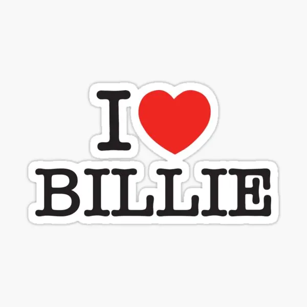 I Love Billie 5PCS adesivi per camera Kid Water Bottles Home Window Car divertenti decorazioni per Laptop adesivi per bagagli da parete Cartoon