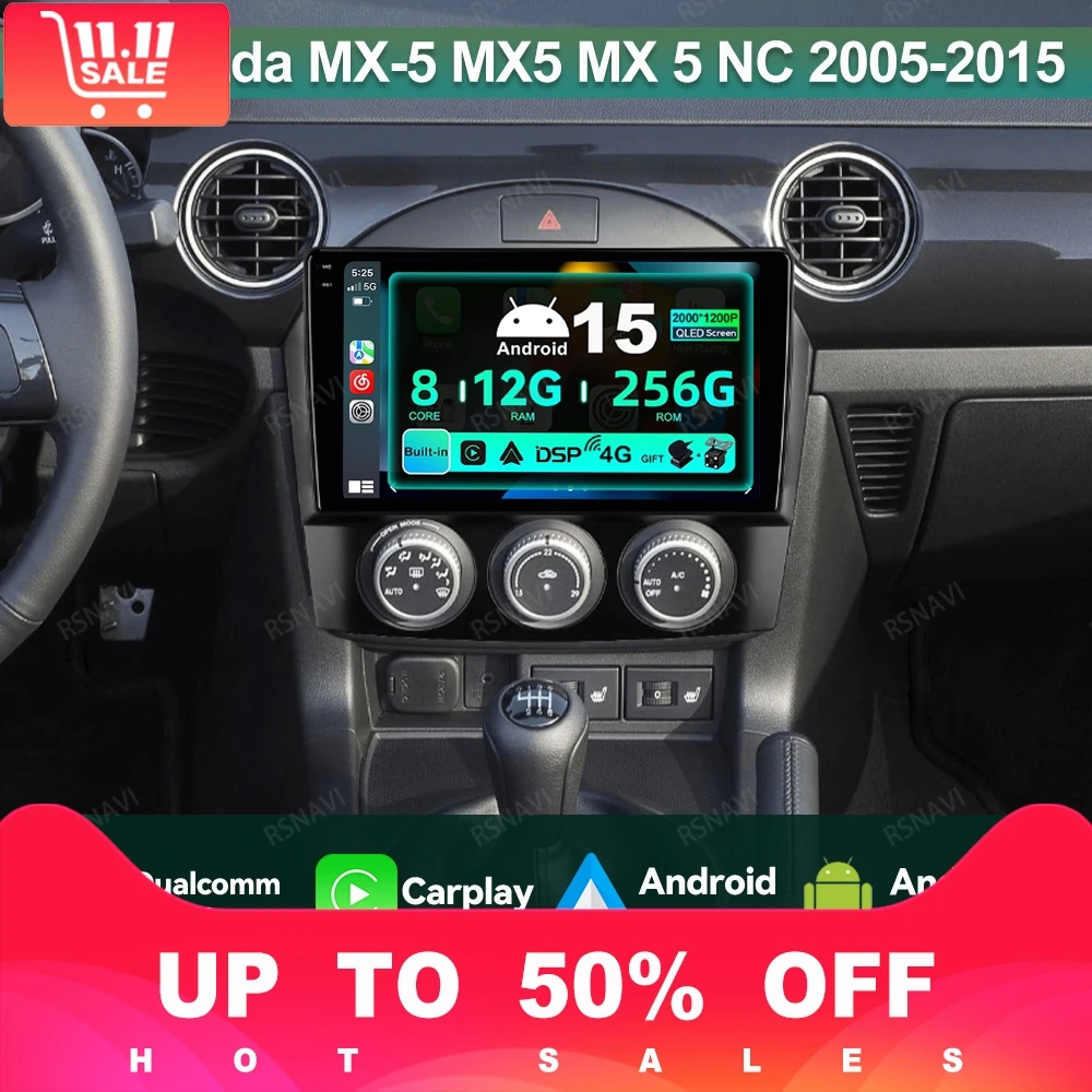 راديو السيارة أندرويد 15 لمازدا MX-5 MX5 MX 5 NC 2005-2015 الملاحة DSP فيدو لاعب BT الوسائط المتعددة QLED رئيس وحدة 4G LTE DVD #1