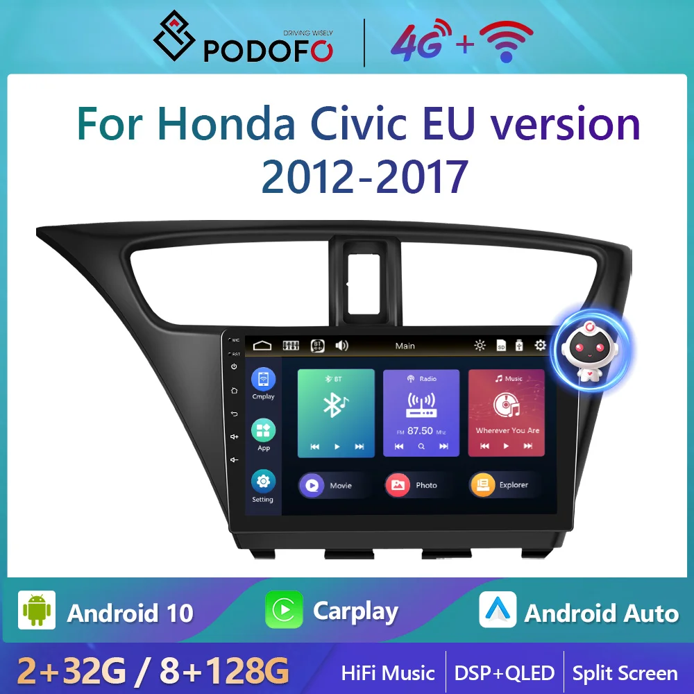 

Podofo 8+128G Android Car Radio For Honda Civic European version 2012-2017 4G WiFi Carplay Stereo Player HiFi Music Ai Voice