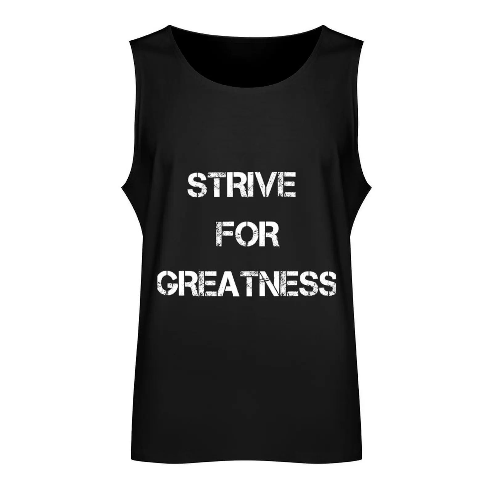 Strive for greatness shirt Tank Top gym Top cute tops Man gym clothes