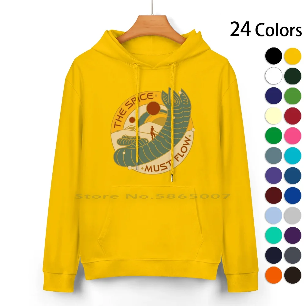 The Spice Must Flow Pure Cotton Hoodie Sweater 24 Colors Paul Atreides Frank Herbert Sandworm Mentat Kwisatz Haderach Fremen