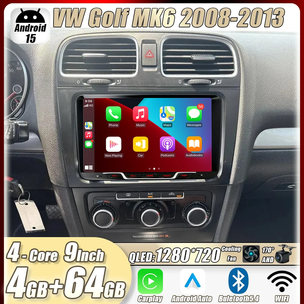 

4GB+64GB 9" For VW Golf MK6 2008-2013 Car Stereo Radio Apple CarPlay Android15 Auto Head Unit GPS 4G+WIFI Navi Multimedia Player